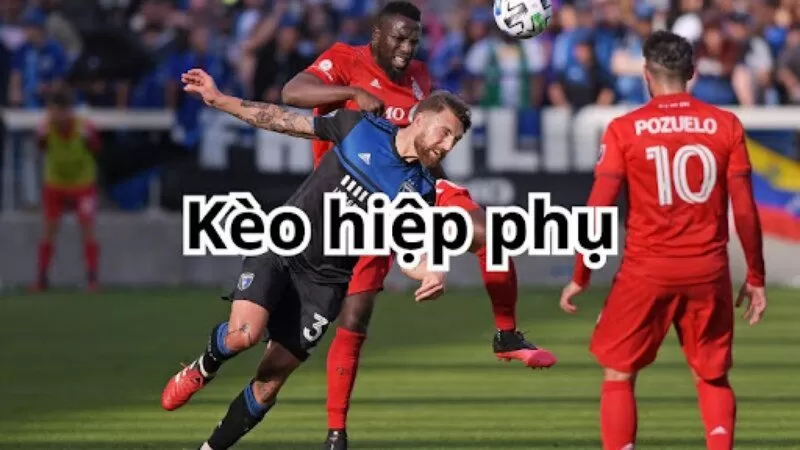 Hướng dẫn thao tác đặt cược kèo hiệp phụ tại nhà cái Hướng dẫn thao tác đặt cược kèo hiệp phụ tại nhà cái